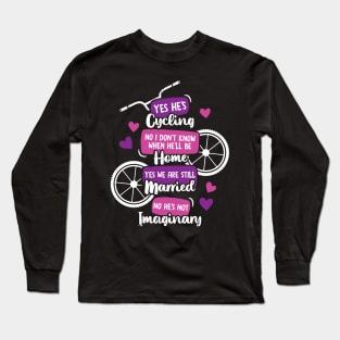 Funny Cyclist's Wife Gift Long Sleeve T-Shirt